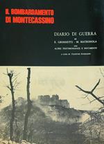 Il bombardamento di Montecassino. Diario di guerra
