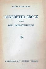 Benedetto Croce ovvero dell'improntitudine