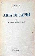 Aria di Capri. I. Il libro degli uomini