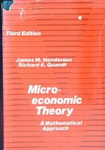 Microeconomic Theory: A Mathematical Approach