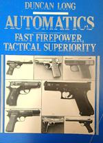 Automatic Fast Firepower, Tactical Superiority