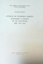 L' Italia di Vilfredo Pareto. Economia e società in un carteggio del 1873-1923