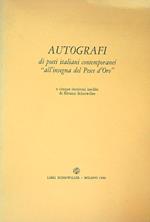 Autografi di Poeti italiani contemporanei all'insegna del Pesce d'Oro