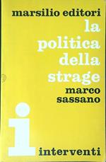 La politica della strage