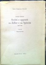 Scritti e appunti su Zeller e su Spinoza (1862-1868)