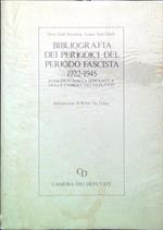 Bibliografia dei periodici del periodo 1922-1945