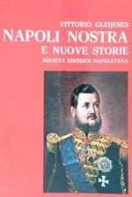 Napoli nostra e nuove storie