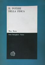 Il Potere della fisica