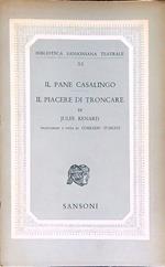 Il pane casalingo. Il piacere di troncare