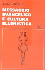 Messaggio evangelico e cultura ellenistica