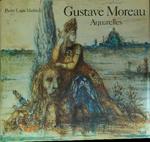 Gustave Moreau Aquarelles