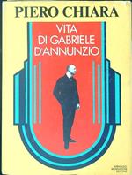 Vita di Gabriele D'Annunzio