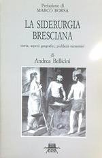 La siderurgia bresciana