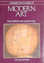 Larousse encyclopedia of modern art: From l800 to the present day