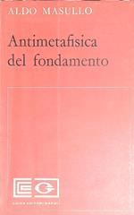 Antimetafisica del fondamento 