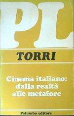 Cinema italiano Dalla realtà alle metafore