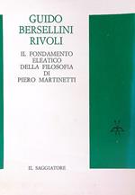 Il fondamento eleatico della filosofia di Pietro Martinetti