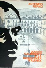 Duccio Galimberti e la resistenza italiana