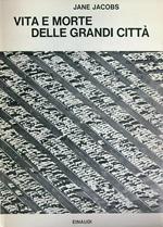 Vita e morte delle grandi città