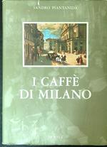 I  caffè di Milano