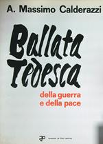 Ballata tedesca della guerra e della pace