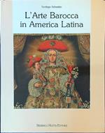 L' arte Barocca in America Latina