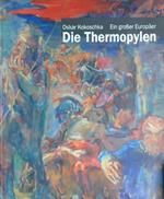 Ein grosser Europaer. Die Thermopylen