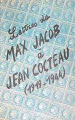 Lettres de Max Jacob à Jean Cocteau ( 1919-1944)