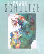 Bernard Schultze: Das Grosse Format