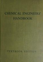 Chemical Engineers' Handbook