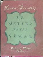 Le metier d'etre femme