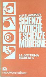 Scienze antiche e scienze moderne