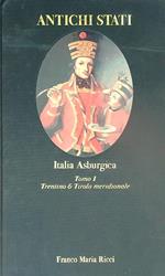 Italia Asburgica. Tomo I