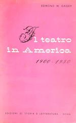 Il teatro in America (1900-1950) 