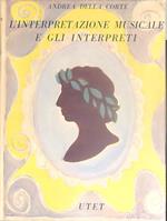 L' interpretazione musicale e gli interpreti 