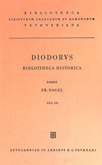 Diodorus. Bibliotheca Historica. Vol III