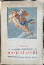 Catalogo della mostra commemorativa di Mosè Bianchi