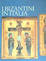 I Bizantini in Italia