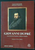 Giovanni Dupré. Taccuino di viaggio e disegni inediti