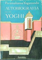 Autobiografia di uno Yoghi