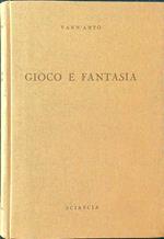 Gioco e fantasia