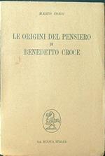 Le origini del pensiero di Benedetto Croce