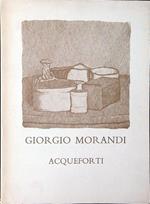 Giorgio Morandi. Mostra delle acqueforti donate dalle sorelle dell'artista