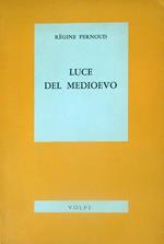 Luce del Medioevo