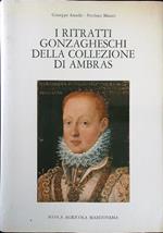 I ritratti gonzagheschi della collezione di Ambras