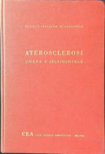 Arteriosclerosi umana e sperimentale