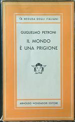 Il mondo è una prigione