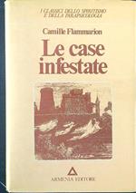 Le case infestate