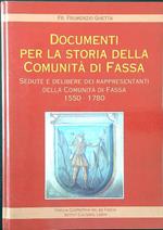 Documenti per la storia della Comunità di Fassa