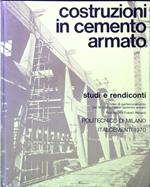 Costruzioni In Cemento Armato. Studi e rendiconti 7/1970